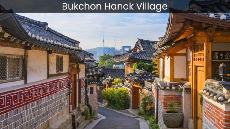 Bukchon Hanok Village: Where the Past Meets the Present in Seoul