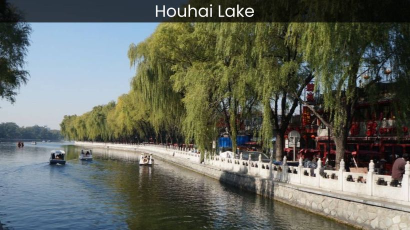 Houhai Lake Exploring Beijing's Tranquil Urban Oasis - spectacularspots