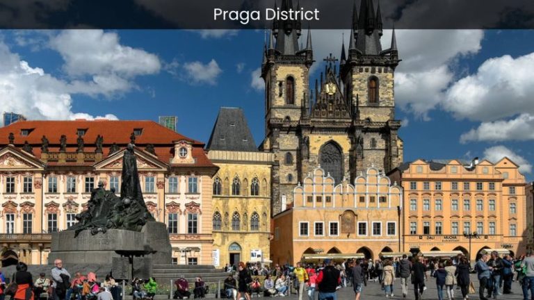 Praga District: Exploring the Bohemian Heart of Prague