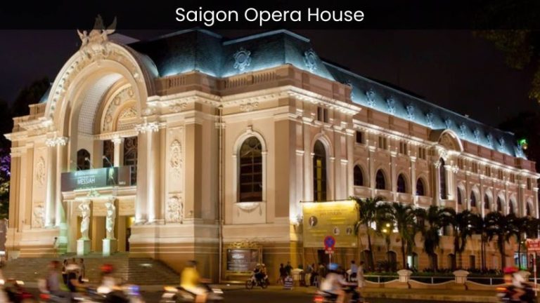 Saigon Opera House: A Cultural Gem in the Heart of Ho Chi Minh City