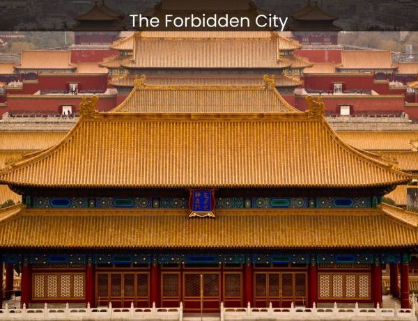 The Forbidden City Discovering the Secrets - spectacularspots.com