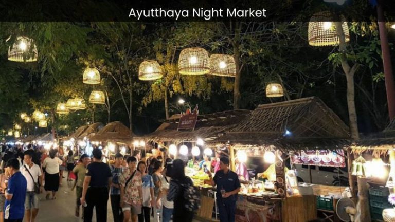 Ayutthaya Night Market: Where Tradition and Modernity Collide in a Spectacular Display