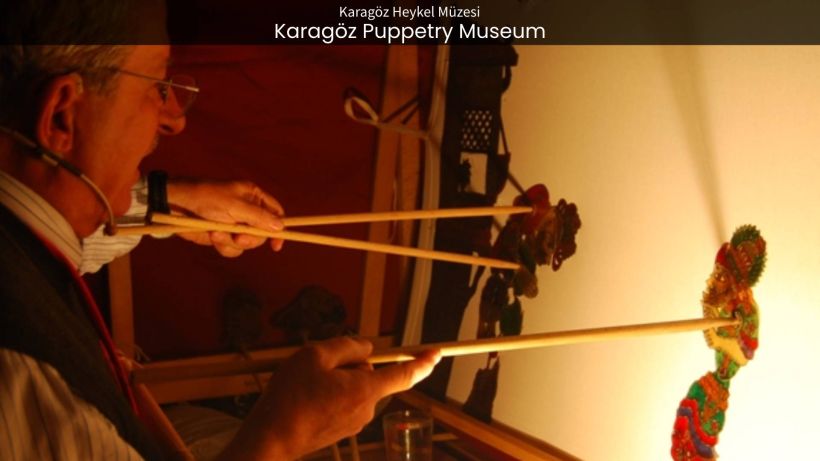 Karagöz Puppetry Museum Where Ancient Artistry Comes to Life - spectacularspots.com img