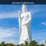 Sendai Daikannon Discover the Serene Beauty of Japan's Towering Buddhist Goddess - spectacularspots.com