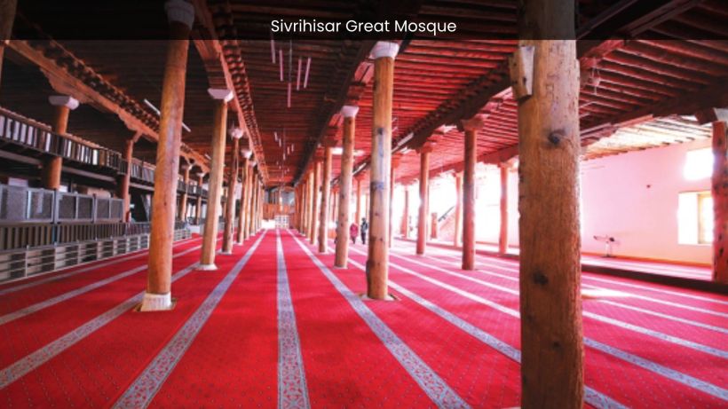 Sivrihisar Great Mosque A Magnificent Marvel of Ottoman Architecture - spectacularspots.com img
