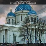 Svyato-Troitsky Cathedral A Journey into Divine Splendor - spectacularspots img