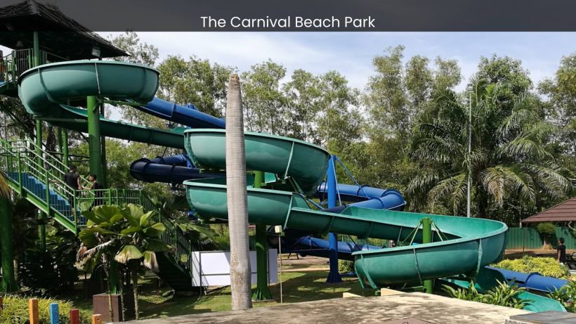 The Carnival Beach Park Where Fun and Adventure Meet the Sea - spectacularspots.com img