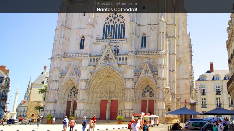 Nantes Cathedral A Marvel of Gothic Grandeur in France - spectacularspots.com