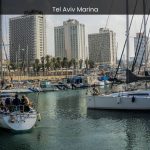 Tel Aviv Marina Your Gateway to Sun, Sea, and Splendor - spectacularspots.com